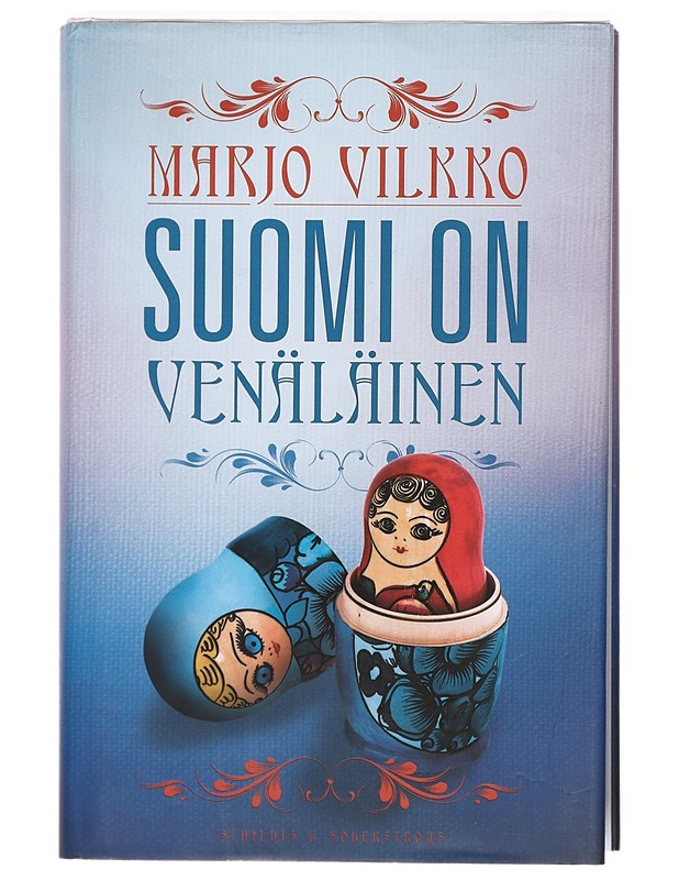 Suomi on venäläinen - Marjo Vilkko - Tietokirjat ja oppaat - 10105365896 - 0