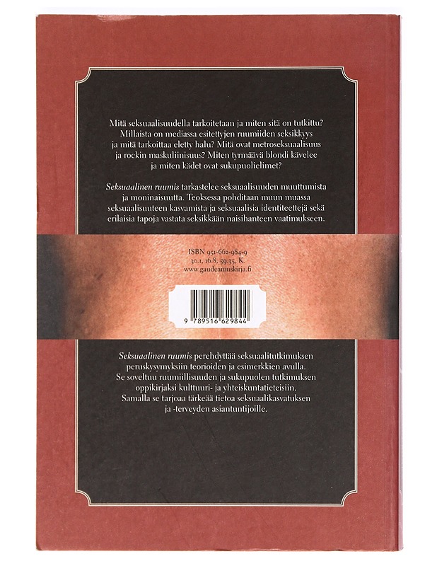 Seksuaalinen ruumis : kulttuuritieteelliset lähestymistavat - Kinnunen, Taina - Tietokirjat ja oppaat - 10105365901 - 1