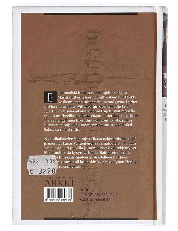 Luentoja Ensimmäisestä Johanneksen kirjeestä - Luther, Martti - Romaanit ja novellit - 10105365921 - 1