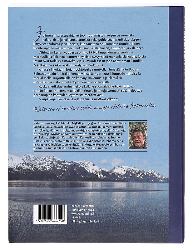 Jäämeren kalastus : jigejä ja juksauksia - Myllylä, Markku - Ruokakirjat - 10105366010 - 1