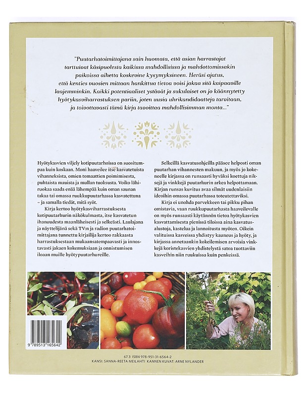 Satoa saunan takaa : kasvata itse parhaat yrtit ja vihannekset - Lumme, Sonja - Tietokirjat ja oppaat - 10105366025 - 1