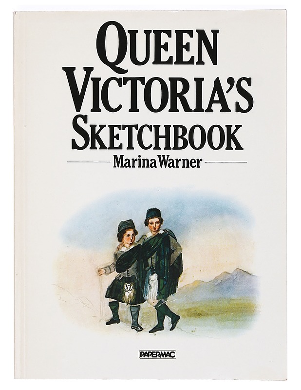 Queen Victoria's sketchbook - Warner, Marina - Taide- ja kulttuurikirjat - 10105366121 - 0
