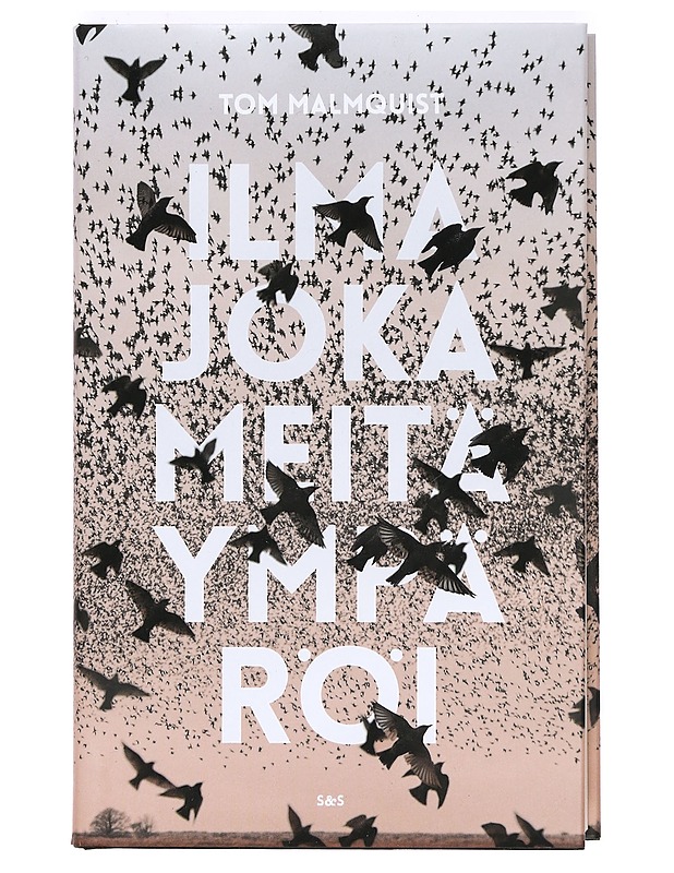 Ilma joka meitä ympäröi - Malmquist, Tom - Romaanit ja novellit - 10105366204 - 0