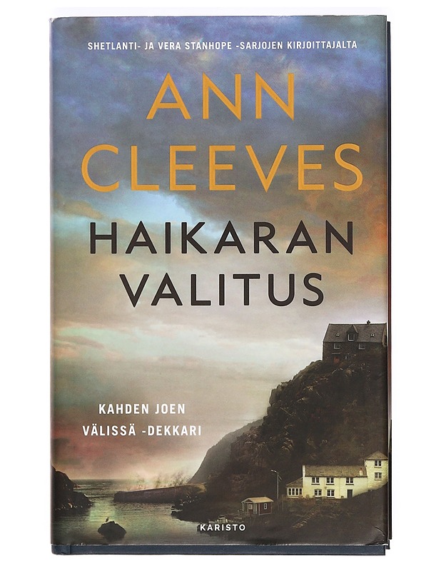 Haikaran valitus - Cleeves, Ann - Jännitys ja dekkarit - 10105366225 - 0