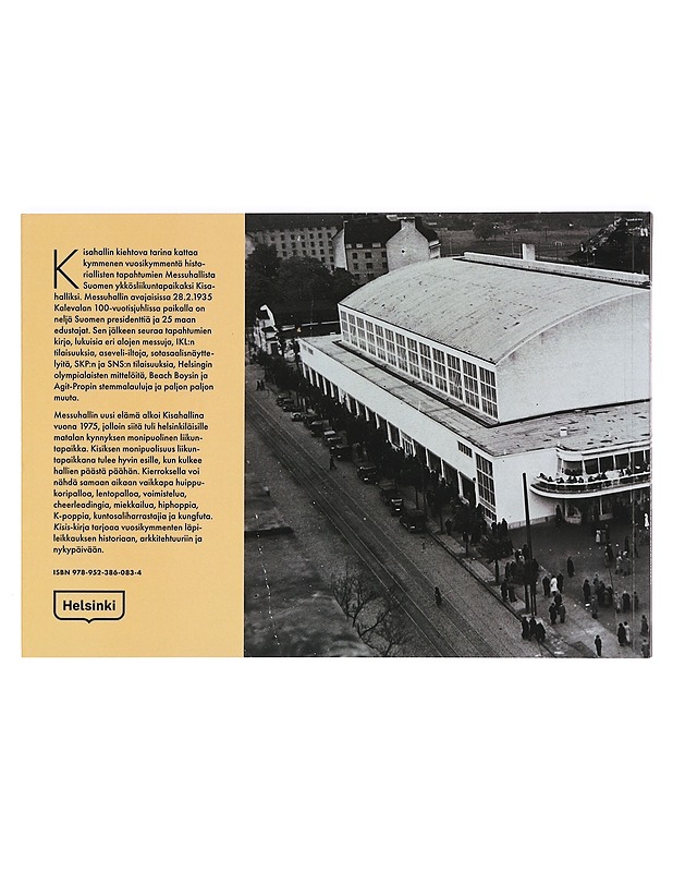 Kisis : messuhallista liikuntatilaksi - [teksti:] Esa Laaksonen, Markku Nurminen - Historiakirjat - 10105366316 - 1
