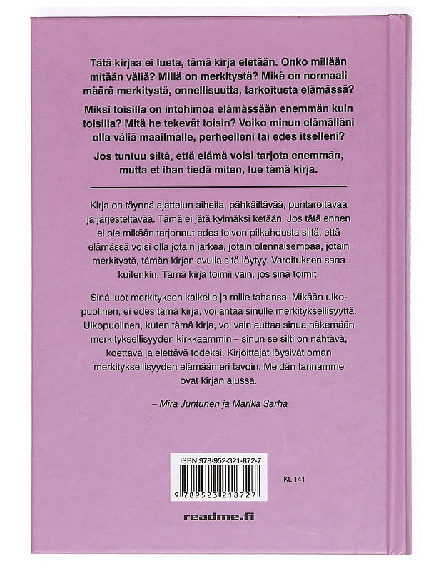 Merkityksellinen minä : nainen ruuhkavuosissa - Puro, Mira (kirjailija) - Kirja lahjaksi - 10105366344 - 1
