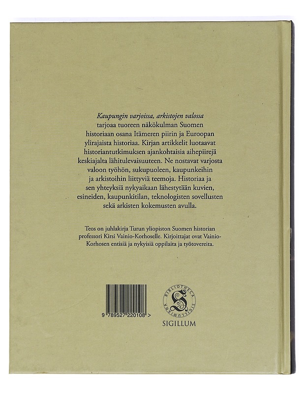 Kaupungin varjoissa, arkistojen valossa - Artukka, Topi - Tietokirjat ja oppaat - 10105366386 - 1