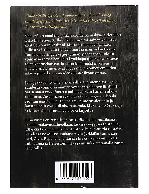 Tuonelan aurinko ja muita kertomuksia Maaemästä - Jyrkäs, Juha - Fantasia- ja scifi - 10105366488 - 1