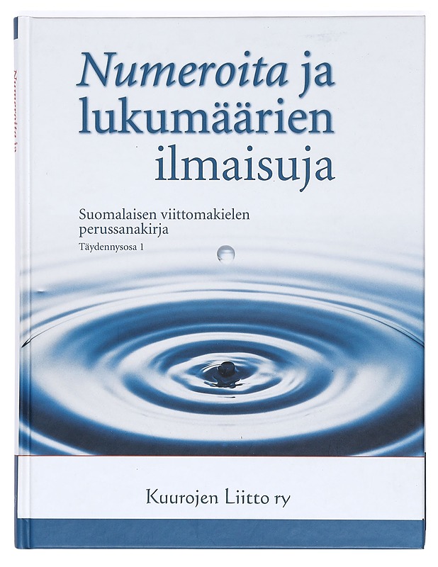 Numeroita ja lukumäärien ilmaisuja - Tietokirjat ja oppaat - 10105366517 - 0