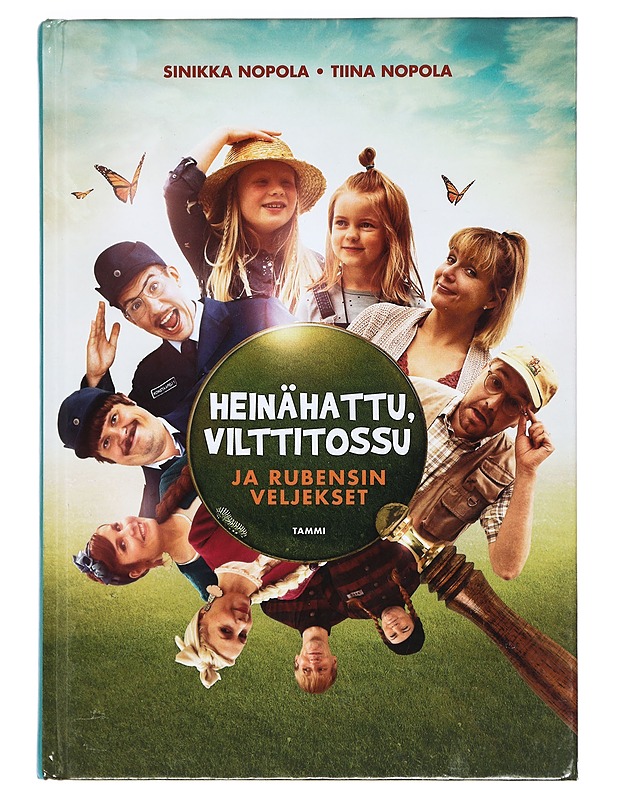 Heinähattu, Vilttitossu ja Rubensin veljekset - Nopola, Sinikka - Lastenkirjat - 10105366679 - 0