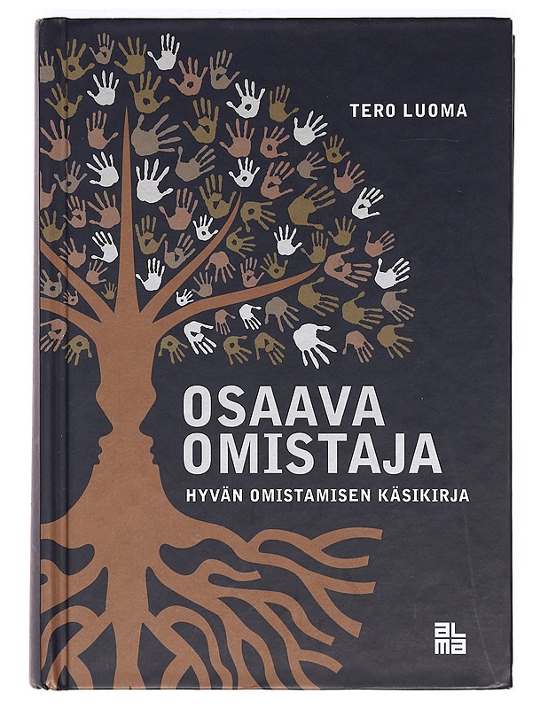 Osaava omistaja : hyvän omistamisen käsikirja - Tero Luoma - Tietokirjat ja oppaat - 10105366681 - 0