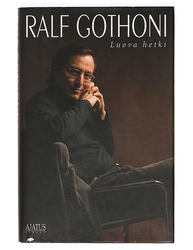 Luova hetki : esseitä matkallaolosta musiikissa - Ralf Gothoni - Musiikki- ja elokuvakirjat - 10105366832 - 0