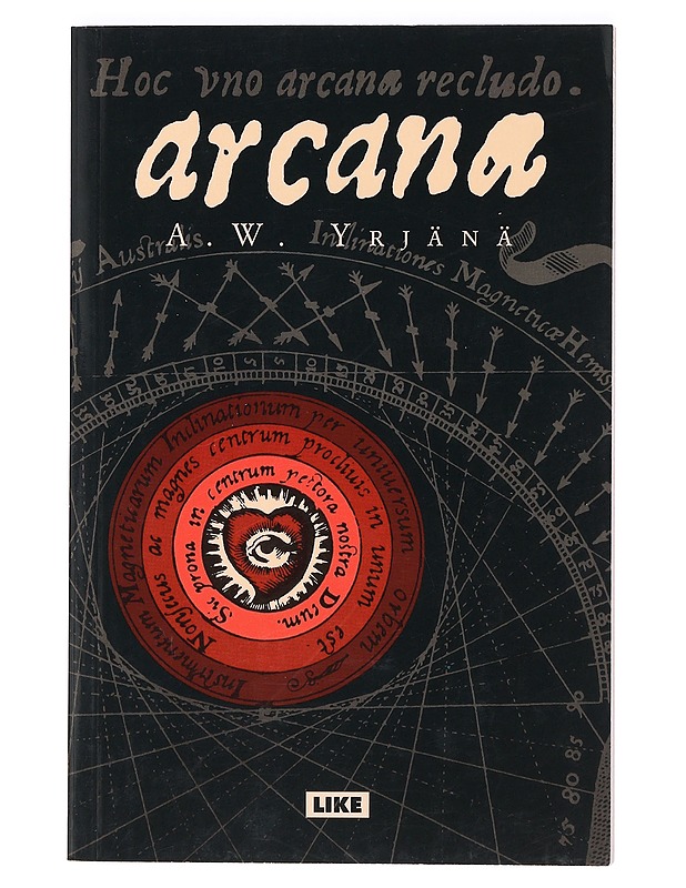 Arcana - A. W. Yrjänä - Runot ja näytelmät - 10105366837 - 0