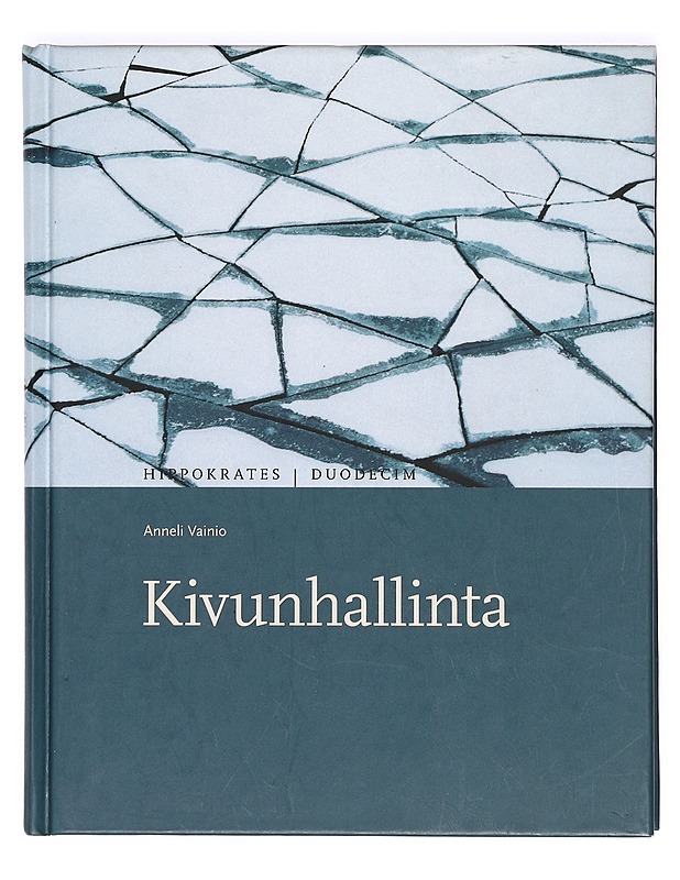 Kivunhallinta - Anneli Vainio - Tietokirjat ja oppaat - 10105366864 - 0