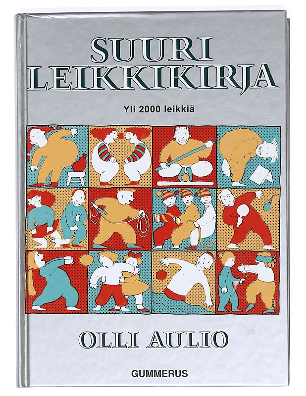 Suuri leikkikirja - Aulio, Olli - Harrastekirjat - 10105366959 - 0