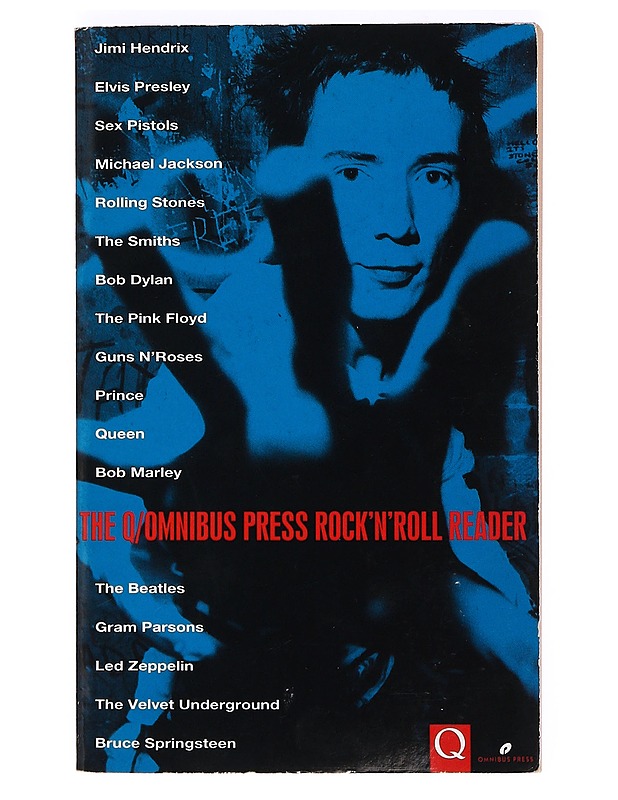 The Q/omnibus press rock'n'roll reader - Aizlewood, John - Musiikki- ja elokuvakirjat - 10105366986 - 0