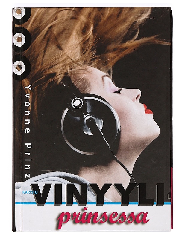 Vinyyliprinsessa - Prinz, Yvonne - Musiikki- ja elokuvakirjat - 10105367019 - 0
