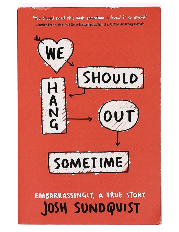 We Should Hang Out Sometime - Josh Sundquist - Nuorten kirjat - 10105367066 - 0