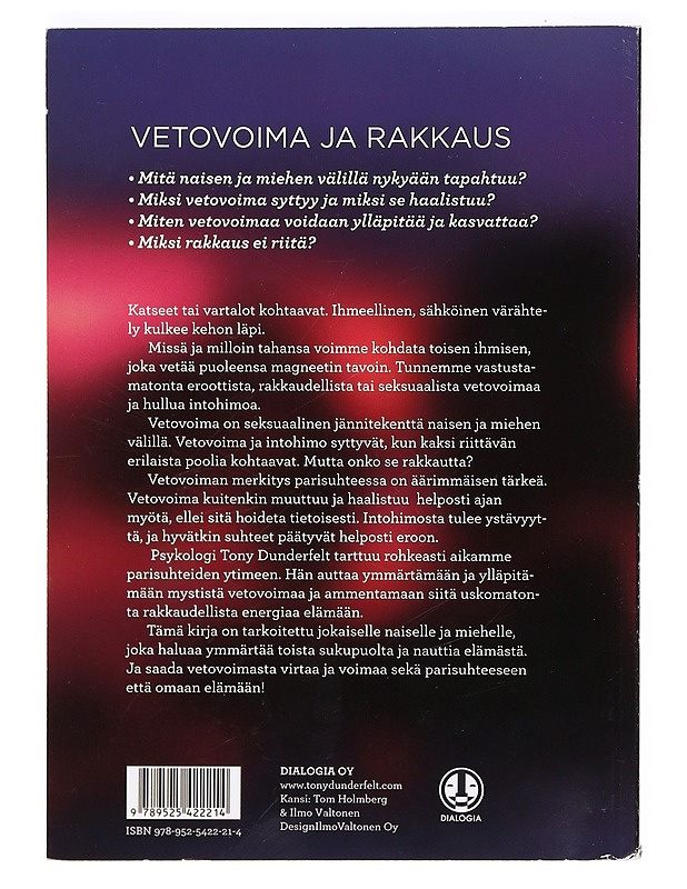 Vetovoima ja rakkaus : miten intohimo elää parisuhteessa - Tony Dunderfelt - Tietokirjat ja oppaat - 10105367102 - 1