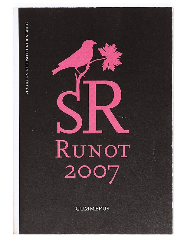 Runot 2007: Suuren runokilpailun antologia - Runot ja näytelmät - 10105367116 - 0