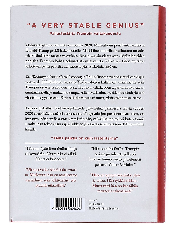 Minä yksin : Donald Trump ja Valkoisen talon hullut päivät - Rucker, Philip - Elämäkerrat ja muistelmat - 10105367133 - 1