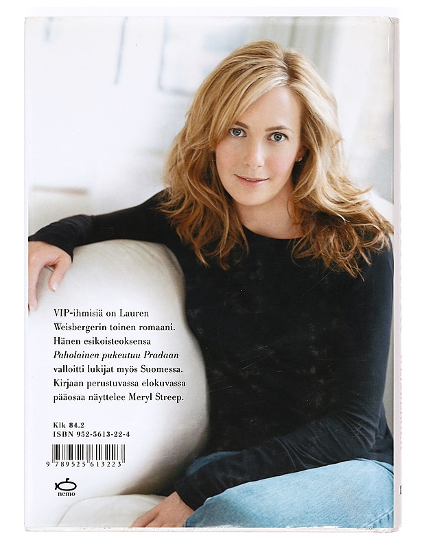 VIP-ihmisiä - Weisberger, Lauren - Romaanit ja novellit - 10105367134 - 1