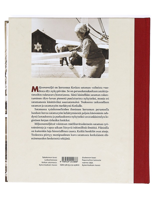 Miljoonamöljä Kotkan satama 1871-2008 - Historiakirjat - 10105367280 - 1