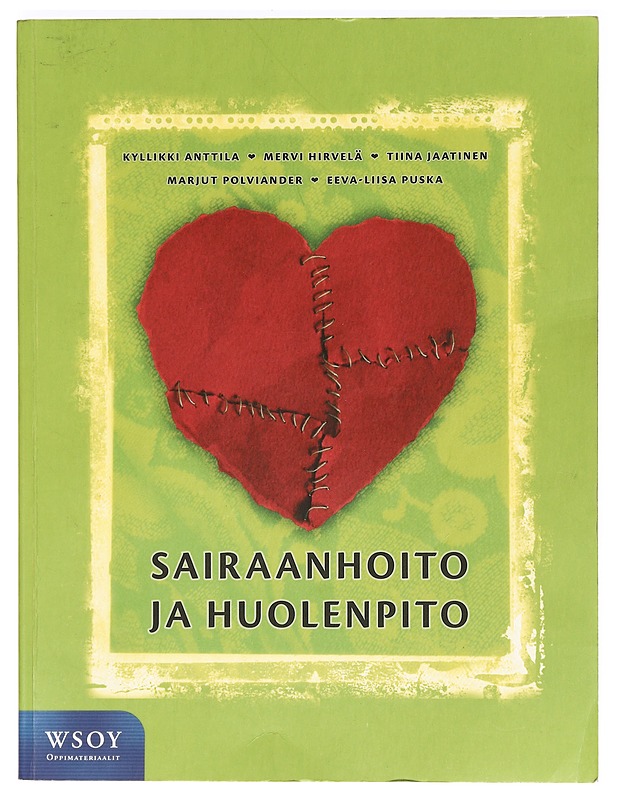 Sairaanhoito ja huolenpito - Tietokirjat ja oppaat - 10105367453 - 0