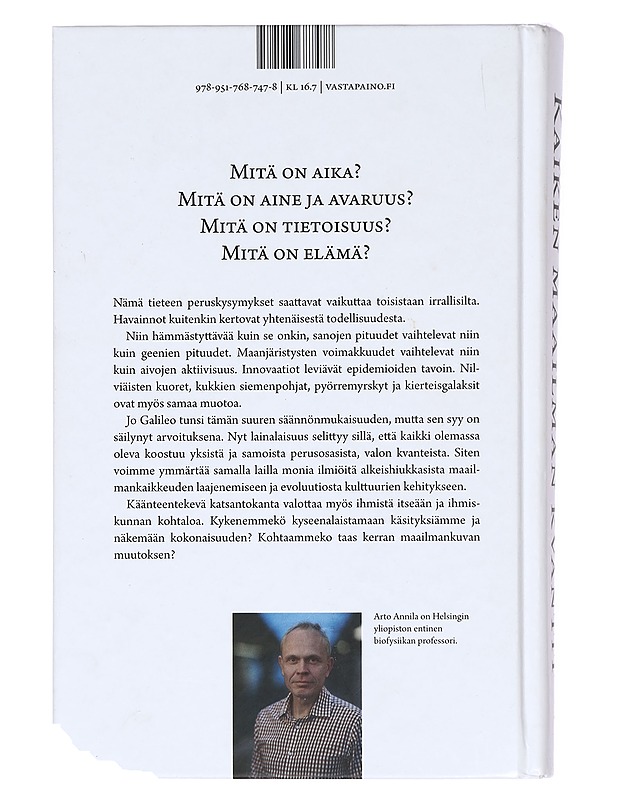 Kaiken maailman kvantit : luonnontieteen maailmankuvan tarkistus - Arto Annila - Tietokirjat ja oppaat - 10105367480 - 1