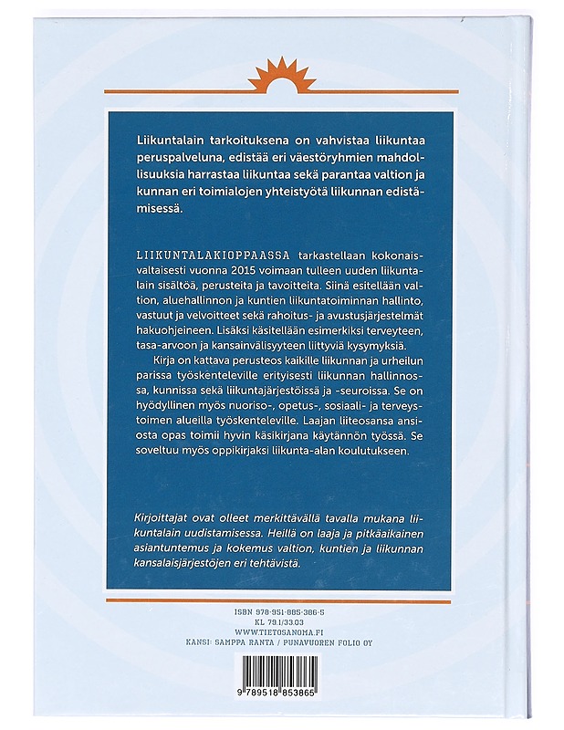 Liikuntalakiopas - Aaltonen, Kimmo - Tietokirjat ja oppaat - 10105367492 - 1