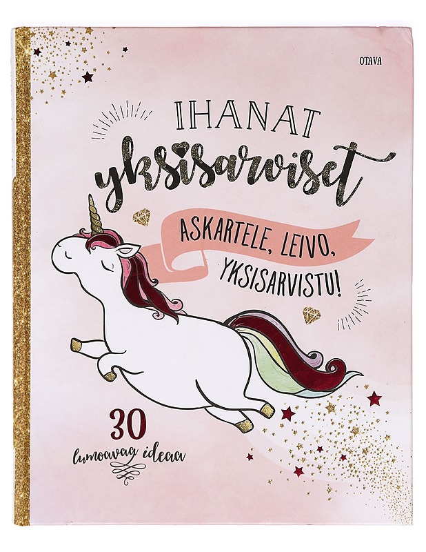 Ihanat yksisarviset - Wendorf, Taina - Lastenkirjat - 10105367505 - 0