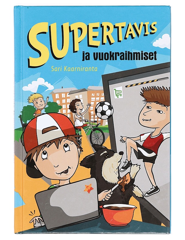 Supertavis ja vuokraihmiset - Kaarniranta, Sari - Lastenkirjat - 10105367592 - 0