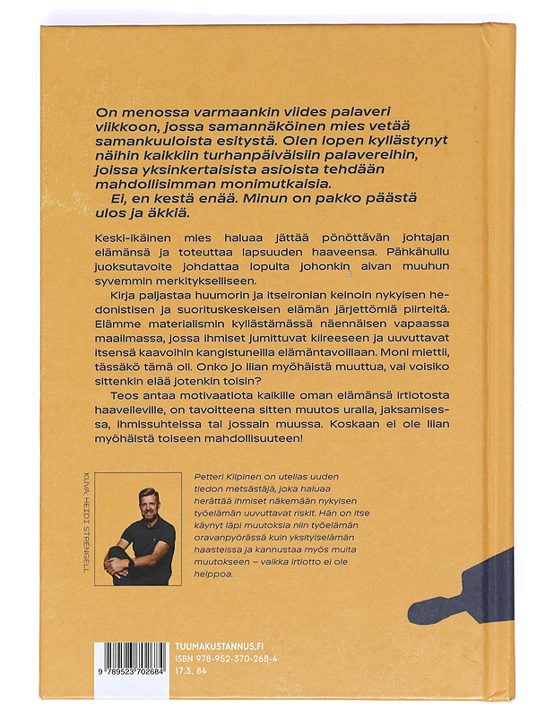 Irtiotto : tarina toisesta mahdollisuudesta - Petteri Kilpinen - Hyvinvointikirjat - 10105367650 - 1