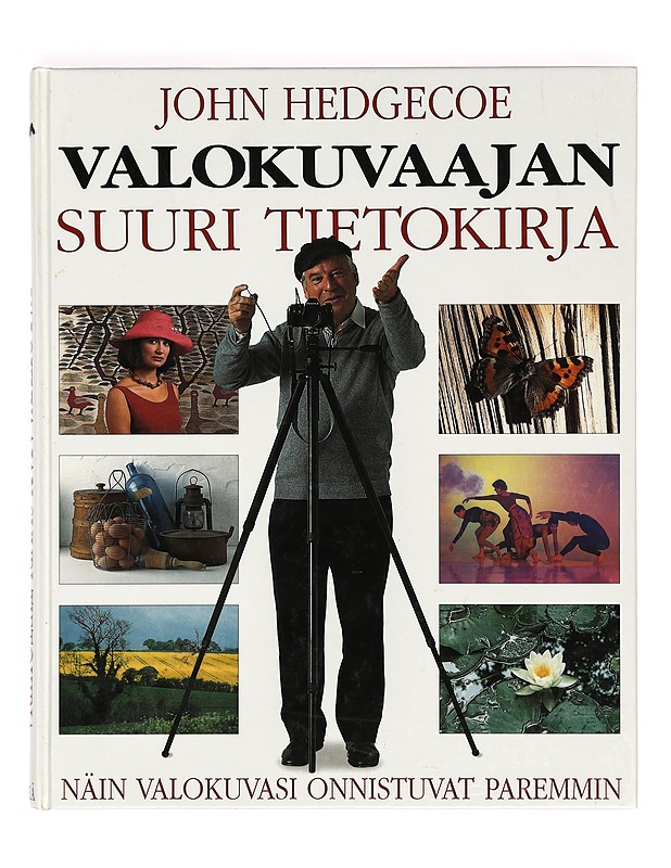 Valokuvaajan suuri tietokirja - John Hedgecoe - Tietokirjat ja oppaat - 10105367661 - 0