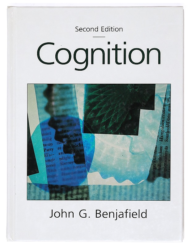 Cognition - John G. Benjafield - Tietokirjat ja oppaat - 10105367742 - 0