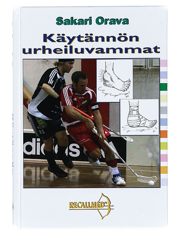 Käytännön urheiluvammat - Sakari Orava - Tietokirjat ja oppaat - 10105367755 - 0