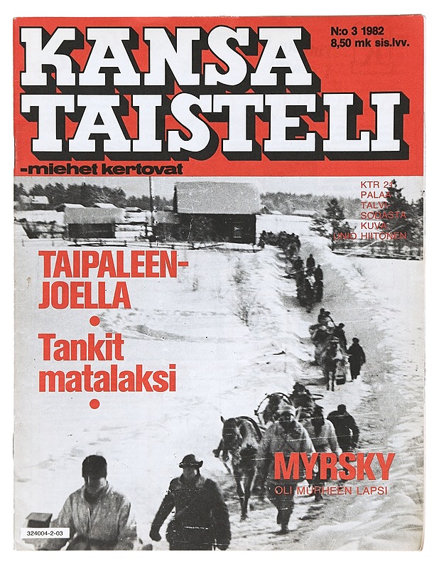 Kansa taisteli - miehet kertovat, N:o 3 1982 - Lehdet - 10105367929 - 0