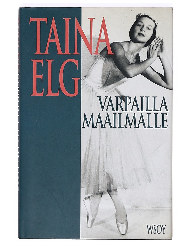 Varpailla maailmalle - Elg, Taina - Elämäkerrat ja muistelmat - 10105368040 - 0