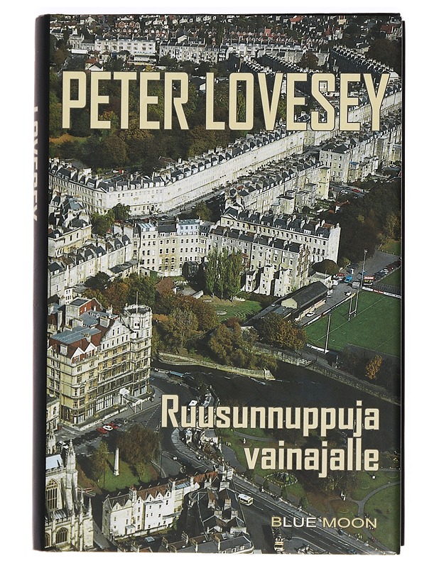 Ruusunnuppuja vainajalle - Lovesey, Peter - Jännitys ja dekkarit - 10105368272 - 0