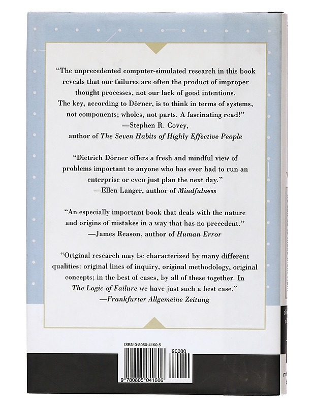 The logic of failure: why things go wrong and what we can do to make them right - Dietrich Dörner - Tietokirjat ja oppaat - 10105368326 - 1
