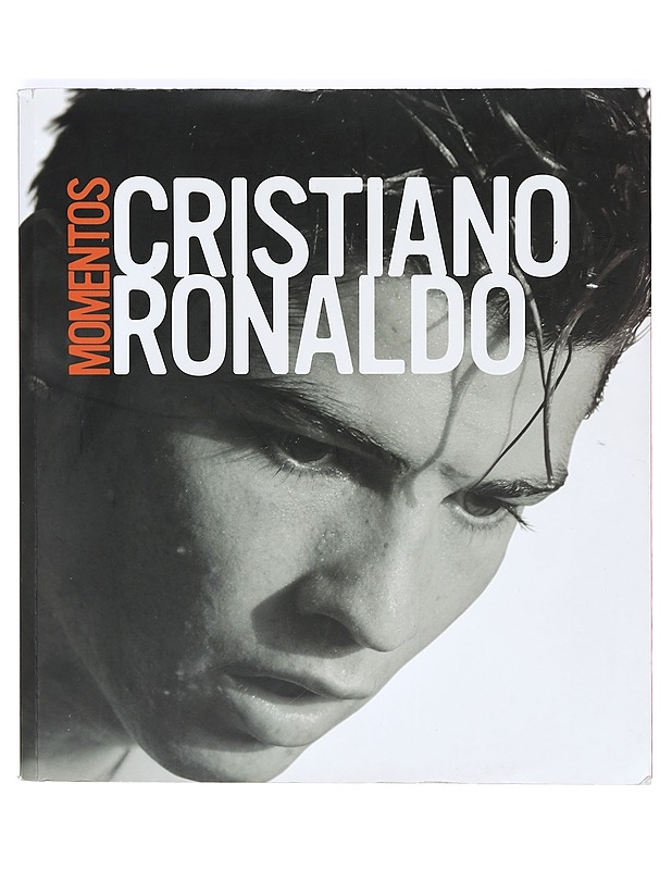 Momentos de Cristiano Ronaldo - Cristiano Ronaldo - Elämäkerrat ja muistelmat - 10105368339 - 0