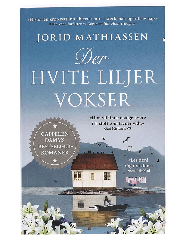 Der hvite liljer vokser - Jorid Mathiassen - Romaanit ja novellit - 10105368484 - 0