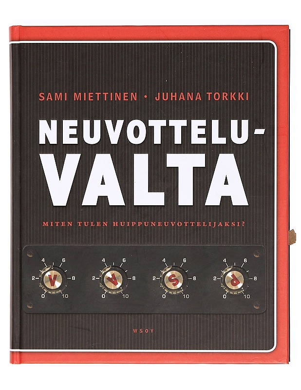 Neuvotteluvalta : miten tulen huippuneuvottelijaksi? - Miettinen, Sami - Tietokirjat ja oppaat - 10105368577 - 0