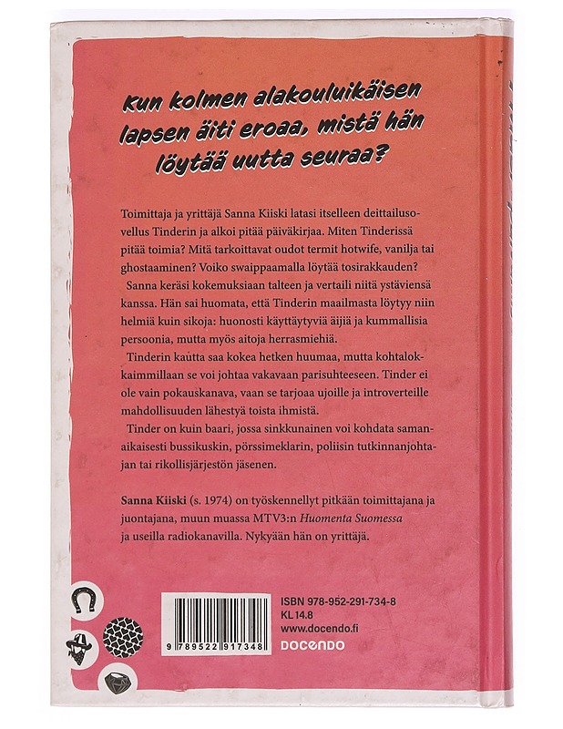 Tinder-päiväkirja - Sanna Kiiski - Elämäkerrat ja muistelmat - 10105368587 - 1