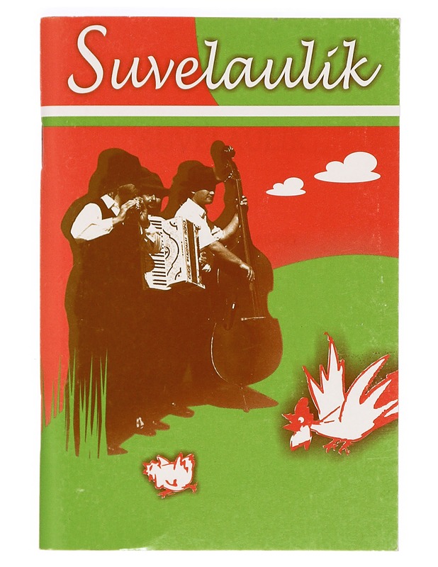 Suvelaulik : 49 tuntud laulu nootidega, laulukirja - Musiikki- ja elokuvakirjat - 10105368609 - 0