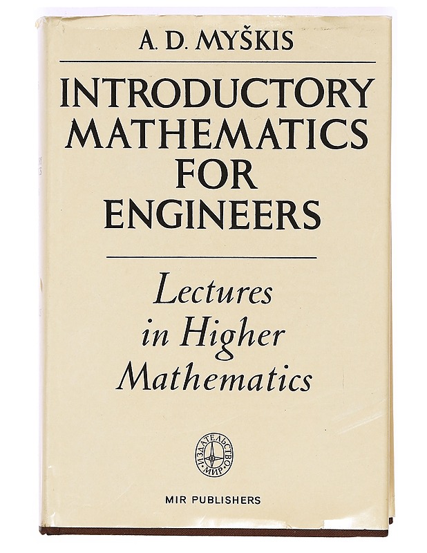 Introductory Mathematics for Engineers - Myskis, A. D. - Tietokirjat ja oppaat - 10105368652 - 0