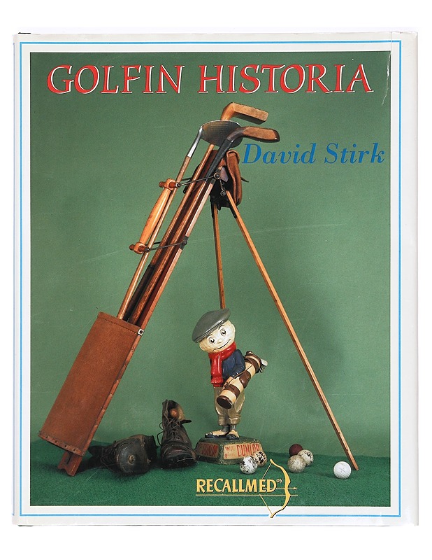 Golfin historia - Stirk, David - Tietokirjat ja oppaat - 10105368807 - 0