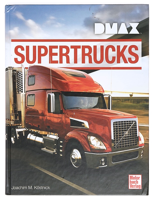 DMAX Supertrucks - Köstnick, Joachim M. - Tietokirjat ja oppaat - 10105368873 - 0