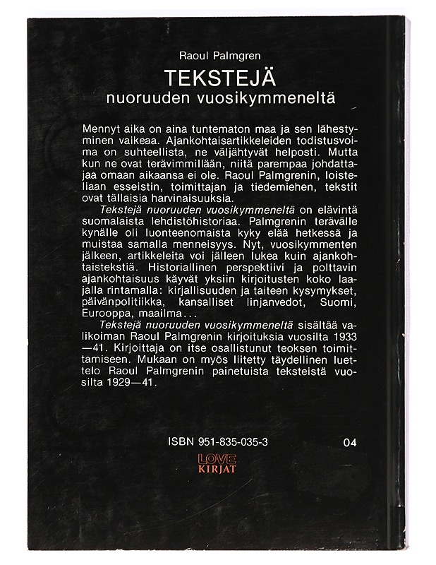 Tekstejä nuoruuden vuosikymmeneltä - Raoul Palmgren - Romaanit ja novellit - 10105368943 - 1