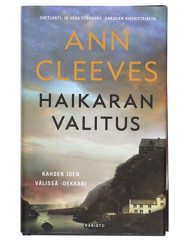 Haikaran valitus - Cleeves, Ann - Jännitys ja dekkarit - 10105368986 - 0